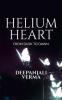 Helium Heart : From Dusk to Dawn