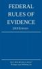 Federal Rules of Evidence; 2018 Edition