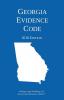 Georgia Evidence Code; 2018 Edition