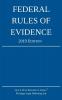 Federal Rules of Evidence; 2019 Edition: With Internal Cross-References