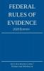 Federal Rules of Evidence; 2020 Edition