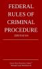 Federal Rules of Criminal Procedure; 2020 Edition