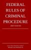 Federal Rules of Criminal Procedure; 2021 Edition