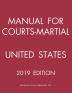 Manual for Courts-Martial United States (2019 Edition)