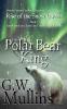 Rise Of The Snow Queen Book One: The Polar Bear King: 1