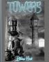 Towers (Epic Fantasy Adventure in a Magical Realm of)