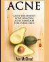 Acne: Acne Treatment: Acne Removal: Acne Remedies For Clear Skin (Acne Skin Care Treatments from Diet & Medical)