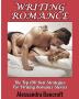 Writing Romance: The Top 100 Best Strategies For Writing Romance Stories (Romance Stories Book & Novel Writing Guide)