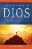 Acercarse a Dios: Para conocer más al Padre y lo que Él espera de Sus hijos: 1 (Devocionales Cristianos)