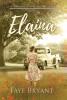 Elaina: 2 (The Grandma Mom and Me Saga)