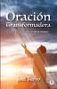 Oración transformadora: La disciplina abandonada por miles de cristianos