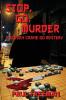 Stop Go Murder: A Steven Crane Go Mystery