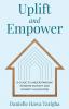 Uplift and Empower: A Guide to Understanding Extreme Poverty and Poverty Alleviation