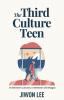 The Third Culture Teen: In Between Cultures In Between Life Stages