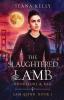 The Slaughtered Lamb Bookstore and Bar: 1 (Sam Quinn Book)