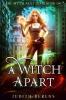 A Witch Apart: 4 (The Witch Next Door)