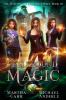 Spellbound Magic: An Urban Fantasy Action Adventure: 3 (The Witches of Pressler Street)