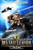 End of War: Mechanized Warfare on a Galactic Scale: 8 (Metal Legion)