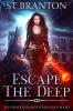 Escape The Deep: 1 (The Heinous Crimes of Sara Slick)