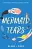 Mermaid Tears