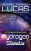 Hydrogen Sleets: a Montague Portal novel