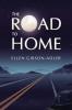 The Road to Home: 3 (Trilogy)