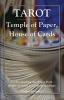 Tarot: Temple of Paper House of Cards