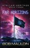 Far Horizons: 3 (Stellar Heritage)