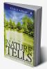 Nature Tells : A unique collection of 20 stories