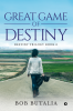 Great Game Of Destiny : Destiny Trilogy Book 3