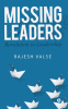 Missing Leaders : Revolution in Leadership