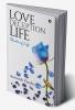 Love Deception Life : Shades of Life