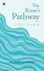 The River’s Pathway : The flow