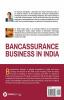 Bancassurance Business in India : An exploration