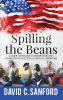 Spilling the Beans : A Guide for Indians to Understand and Communicate Successfully with U.S. Americans