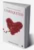 Unrequited : A Collection of Short Stories