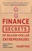 Finance Secrets of Billion-Dollar Entrep