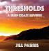 Thresholds: A Surf Coast Reverie (978-1-64255-265-2)