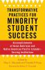 Transformative Practices for Minority Student Success