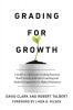 Grading for Growth