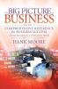 The Big Picture of Business Book 2: Comprehensive Reference for Business Success