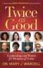 Twice as Good: Leadership and Power for Women of Color