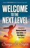 WELCOME to the Next Level: 3 Secrets to Become Unstuck Take Action and Rise Higher in Your Career: 1 (PractiGal Career Mentor Series)