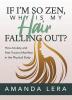 If I’m So Zen Why is My Hair Falling Out?: How Anxiety and Past Trauma Manifest in the Physical Body