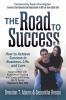 The Road to Success: How to Achieve Success in Business Life and Love