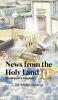 News from the Holy Land III: The Messiah's Kingdom