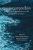 Creole Composition: Academic Writing and Rhetoric in the Anglophone Caribbean (Lauer Rhetoric and Composition)