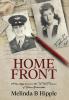 Home Front: A true story based on the WWII diaries of Velma Beckerdite