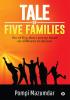 Tale of Five Families : Set of five short stories based on different situations