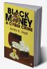 Black Money: A Cyber Crime